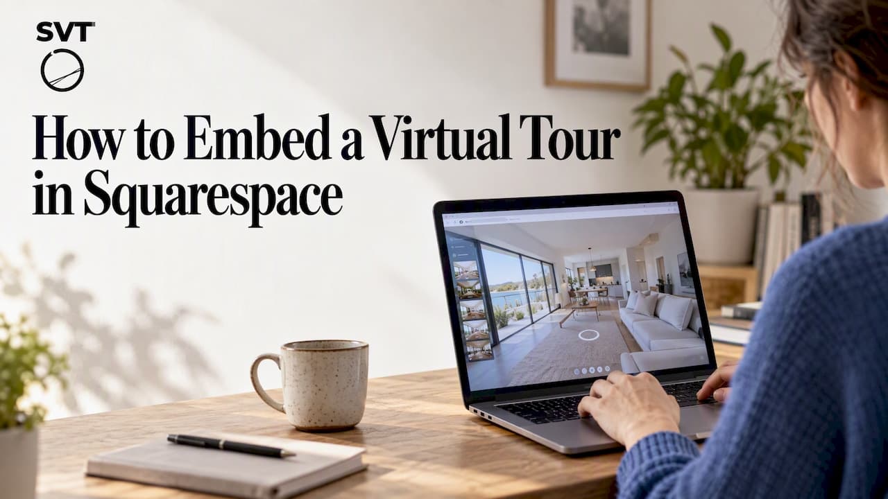 How to Embed a Virtual Tour in Squarespace